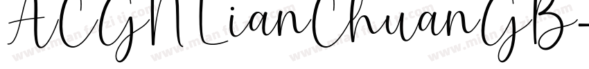 ACGN LianChuanGB字体转换